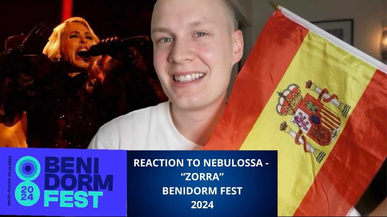 NEBULOSSA with ZORRA at BENIDORM FEST 2024 SEMI FINAL 1 Live Performance  Reaction 