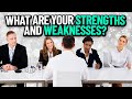 What Are Your STRENGTHS and WEAKNESSES? | TOP-SCORING Answers to this Tough INTERVIEW QUESTION!