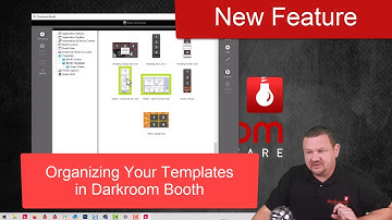 Organizing Your Templates in Darkroom Booth