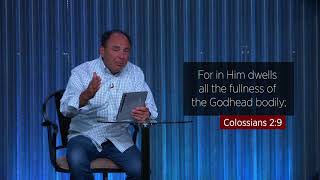 Just Believe  - I am complete in Him, Colossians 2:9-10