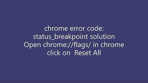 chrome error code status breakpoint