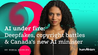 AI shorts #17 AI under fire: Deepfakes, copyright battles & Canada’s new AI minister