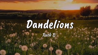 Ruth B- DANDELIONS (lyrics) Resimi