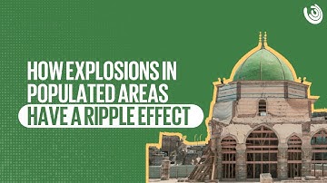 How explosions in populated areas have a ripple effect