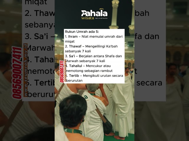 Rukun wajib umroh Biaya umroh lengkap untuk perjalanan keluarga Panduan lengkap ibadah umroh