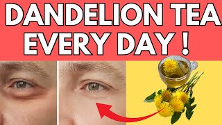 10 Amazing Benefits of Dandelion Tea You HAVE to Know About