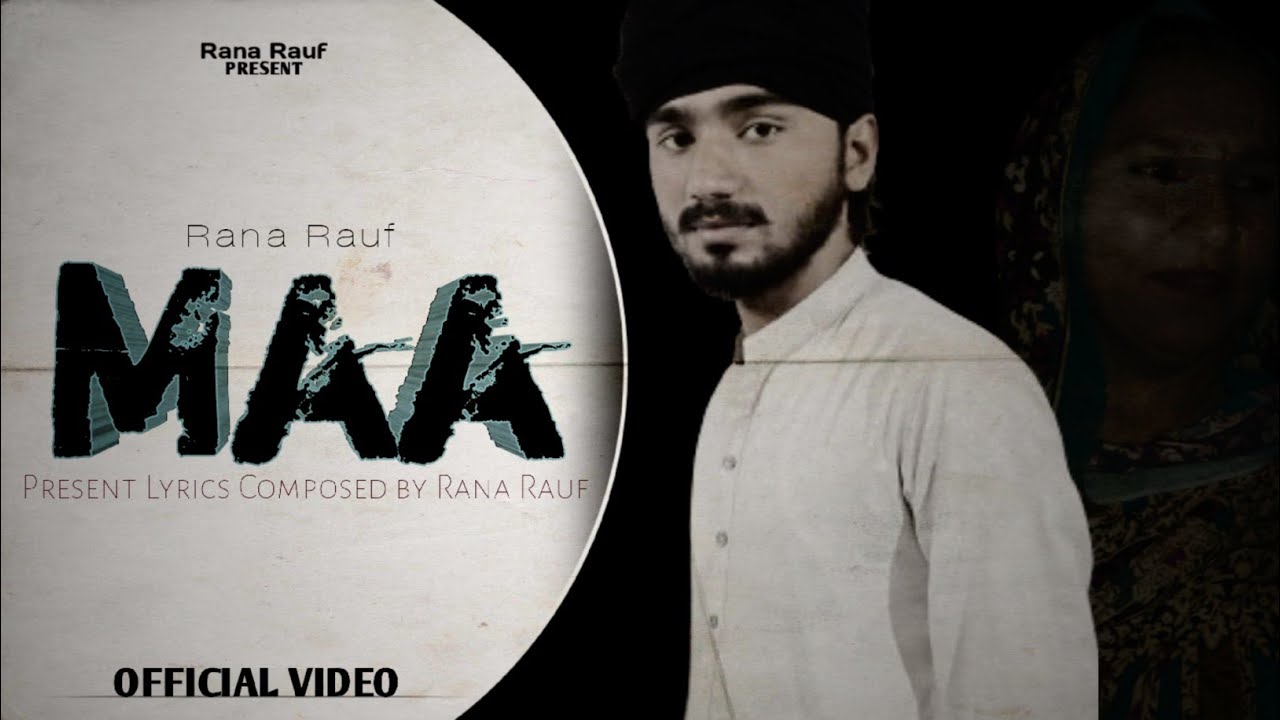 MAA Song (Official Video) | Rana Rauf | Latest Panjabi Song 2024 - YouTube