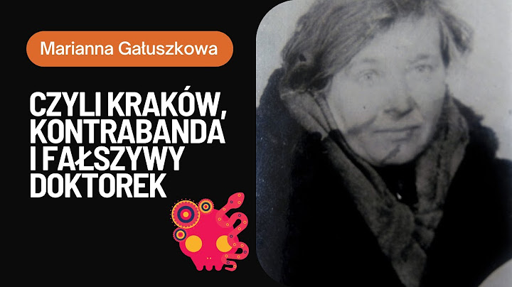 Sprawa Marianny Gałuszkowej - powojenny Kraków i jego problemy.