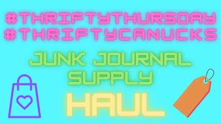 Thrifty Craft Junk Journal Supply Haul