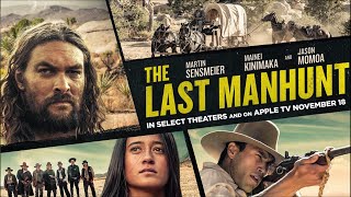The Last Manhunt (2022) | trailer