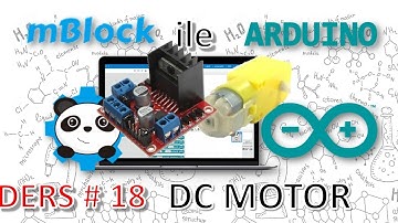 mBlock ile Arduino - #DERS18 DC MOTOR (L298N)