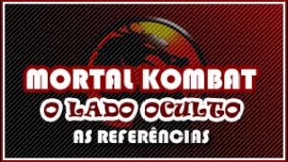 Mortal Kombat - O Lado Oculto: As Referências