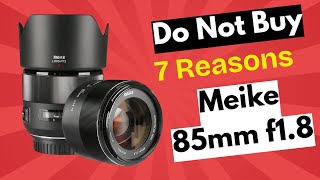 STOP! Don’t Buy the Meike 85mm f1.8  SLR Camera Lenses Before Watching This! screenshot 5