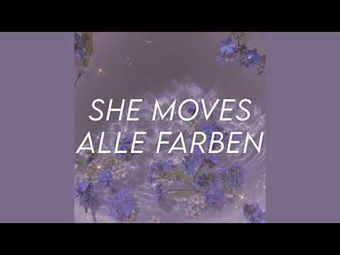 alle farben ; she moves (far away) (slowed)