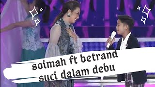 Betrand Peto ft soimah - Suci dalam debu