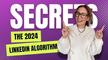 Unlocking Hidden Secrets Of The 2024 LinkedIn Algorithm | Secrets LinkedIn Algorithm Of The 2024