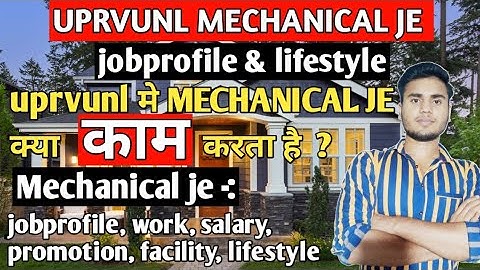 uprvunl mechanical je jobprofile । uprvunl mechanical je work | uprvunl je |