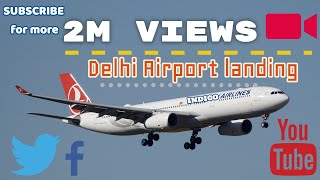 Delhi Airport landing