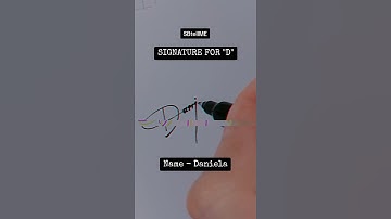 Signature for D | Daniela | SBtellME Calligraphy and Handwriting #shorts