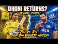 Dhoni Returns? MI vs CSK Preview — 7th vs 8th team ka sabse bada match! 🔥 | IPL 2026
