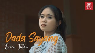 Erren Intan - Dada Sayang || Keroncong [Official]