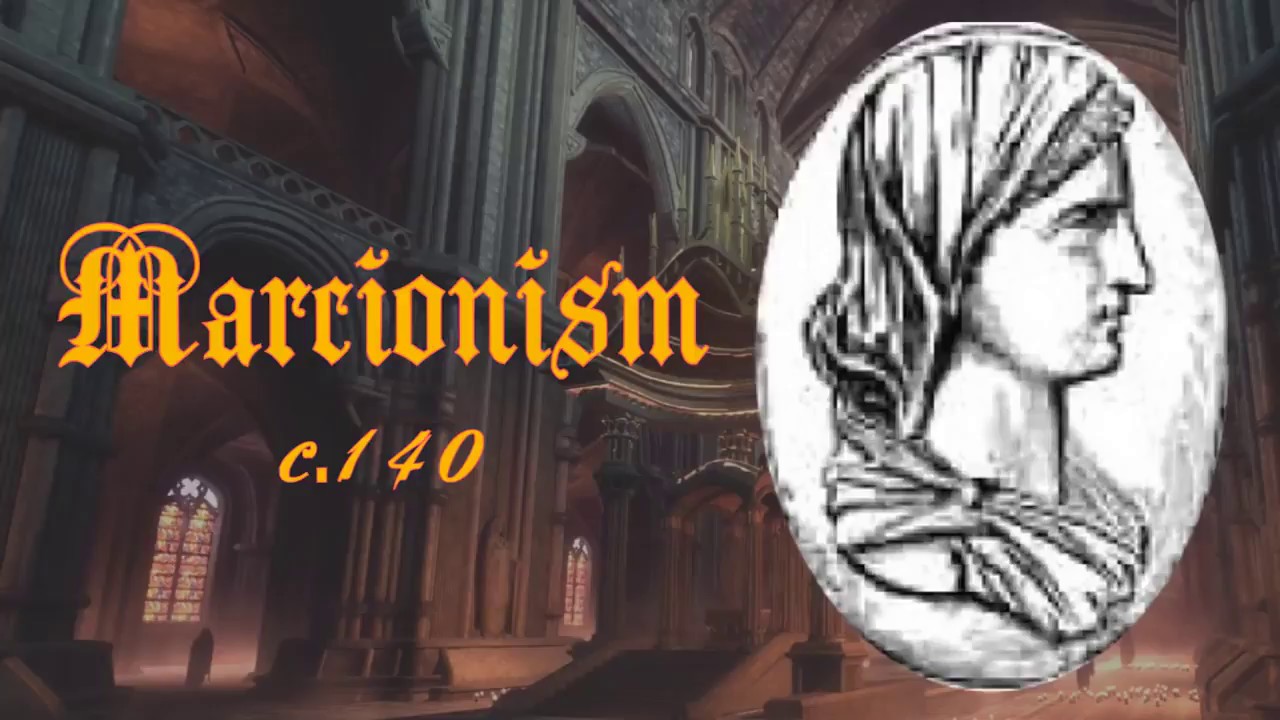 In 140 AD, Marcion rejected the OT Bible, and 'inferior' OT Jewish God - Lorence Yufa