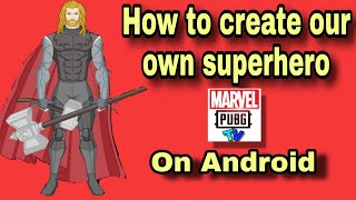 How to create your own superhero on Android... 🔥🔥🔥🔥 screenshot 1