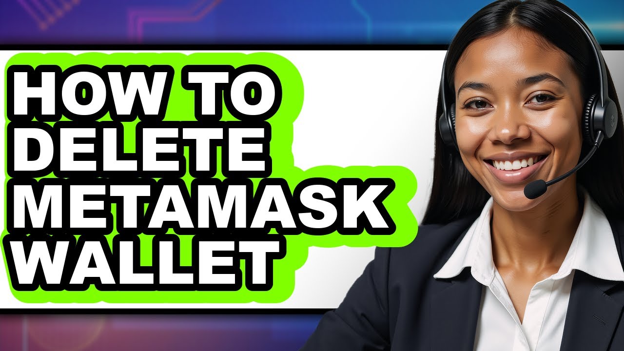 How To Delete MetaMask Wallet - Step By Step