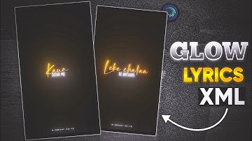 🥀 New Trending Glow Black Screen Lyrics XML File Tutorial in Alight Motion | SIDDHANT EDTIZ