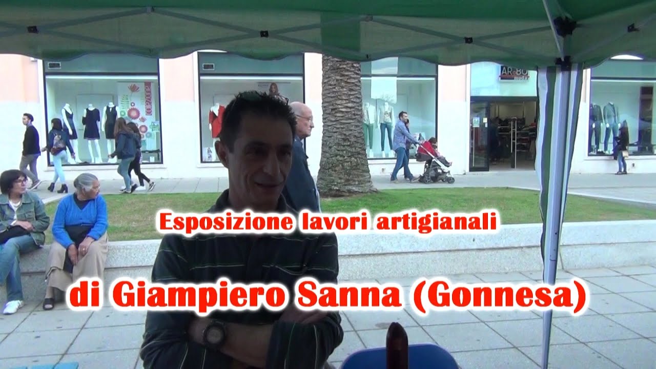 Primavera Sulcitana Carbonia Artigianato Giampiero Sanna Gonnesa - YouTube