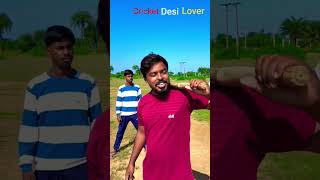 % Cricket Desi Lover.............................
