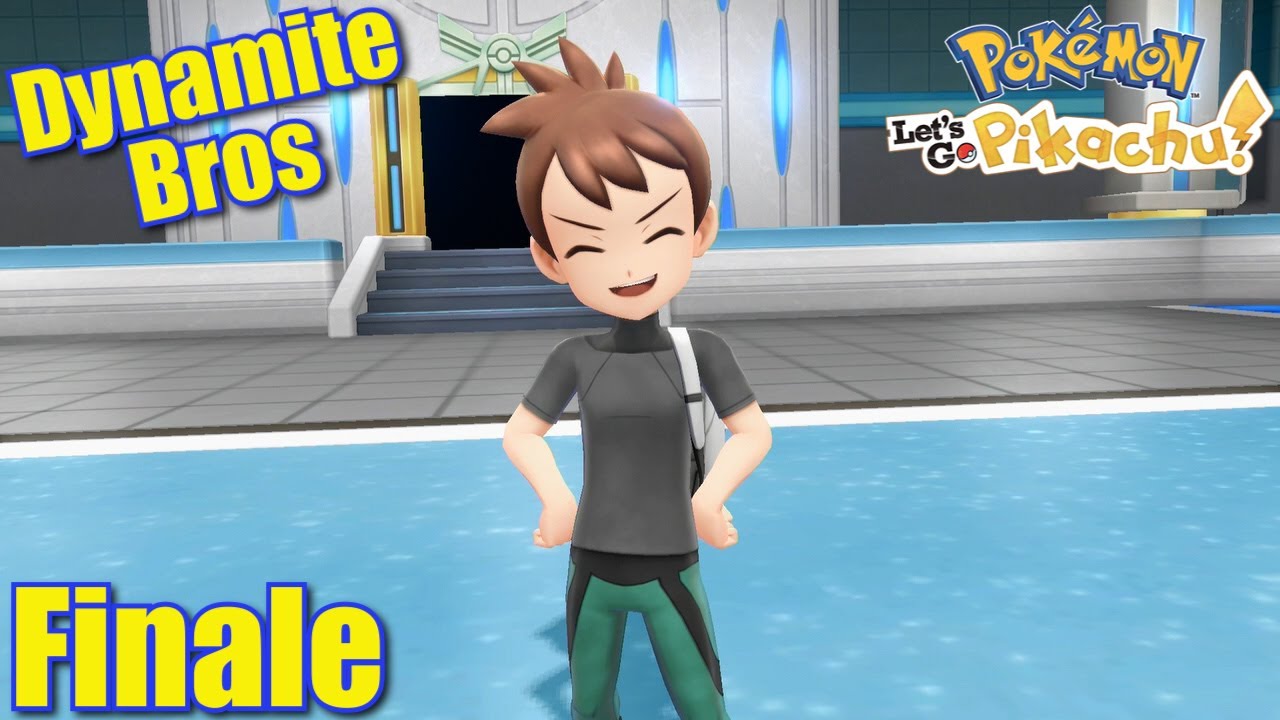 Pokemon: Let's Go, Pikachu!: Finale - PART 70 - Dynamite Bros