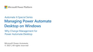 Managing Power Automate For Desktop (Pad) On Windows - Part 1 Of 8