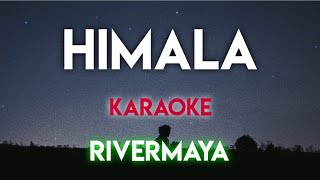 HIMALA - RIVERMAYA │BAMBOO (KARAOKE VERSION) #music #lyrics #karaoke #opm #trending #trend #song