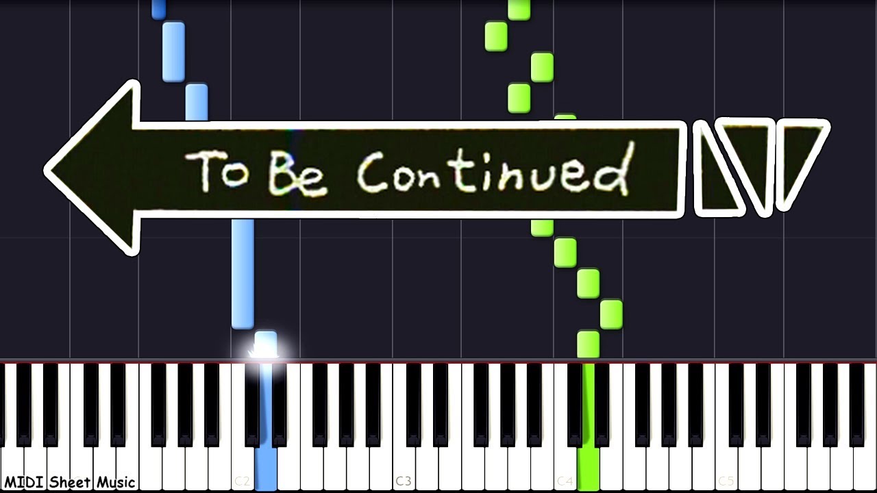 To Be Continued   Piano Tutorial Roundabout