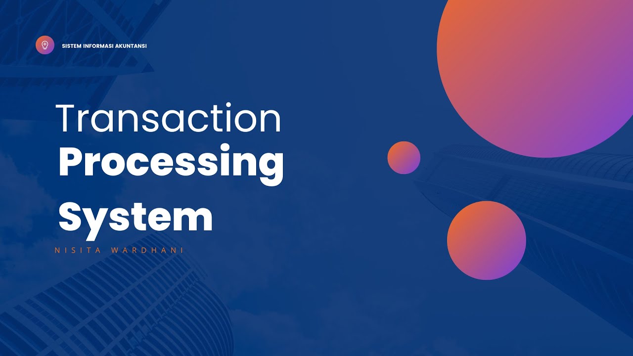 Transaction Processing and ERP Systems - YouTube