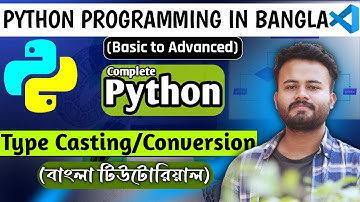 Python Type Conversion | Python Type Casting | Lecture - 15