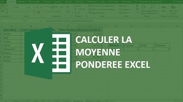 EXCEL - Calculer La MOYENNE PONDÉRÉE