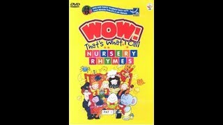Wow! That's What I Call Nursery Rhymes [DVD] (2003)