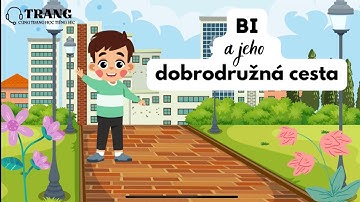 Bi a jeho dobrodružná cesta (dopravní prostředky) - Cùng Trang học tiếng Séc
