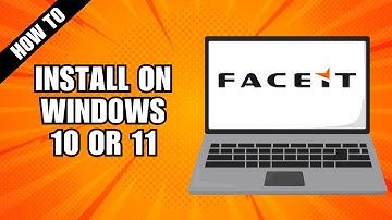 How To Install FACEIT Anti-Cheat (AC) on your Windows 10 or 11 system
