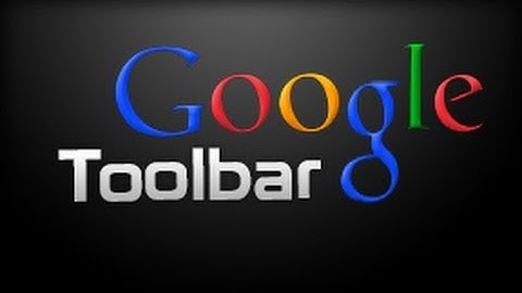 Google Tutorial: How to get the new Google toolbar