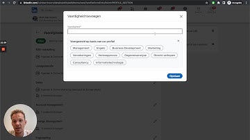 Hoe voeg je Vaardigheden toe op je Linkedin profiel?