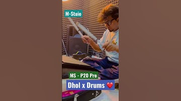 M - Studio | MS - P20 Pro | Rocky Verma | Dhol x Drums | Patches | Demo | Tihai | Octapad | Dugun |