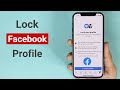 How to Lock Facebook Profile on iPhone (2025)