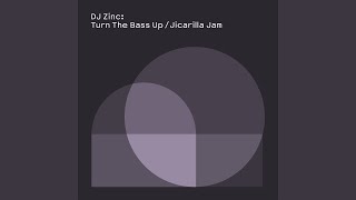 Turn the Bass Up - DJ Zinc