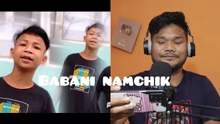 Babani Namchik || Mr teapot reaction|| @desrangv5616