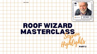 AppliCad Roof Wizard MasterClass Highlights Pt 2