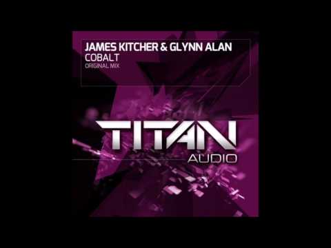 James Kitcher — James Kitcher & Glynn Alan – Cobalt (Original Mix)