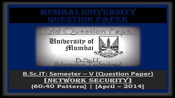 B.Sc.IT: Semester V (Network Security – April / 2014) [60:40 Pattern – Question Paper]